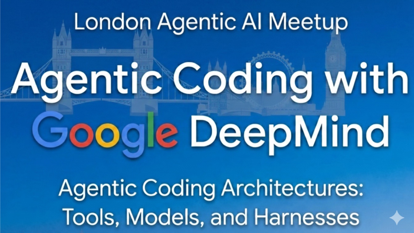 Agentic Coding at Google DeepMind event artwork